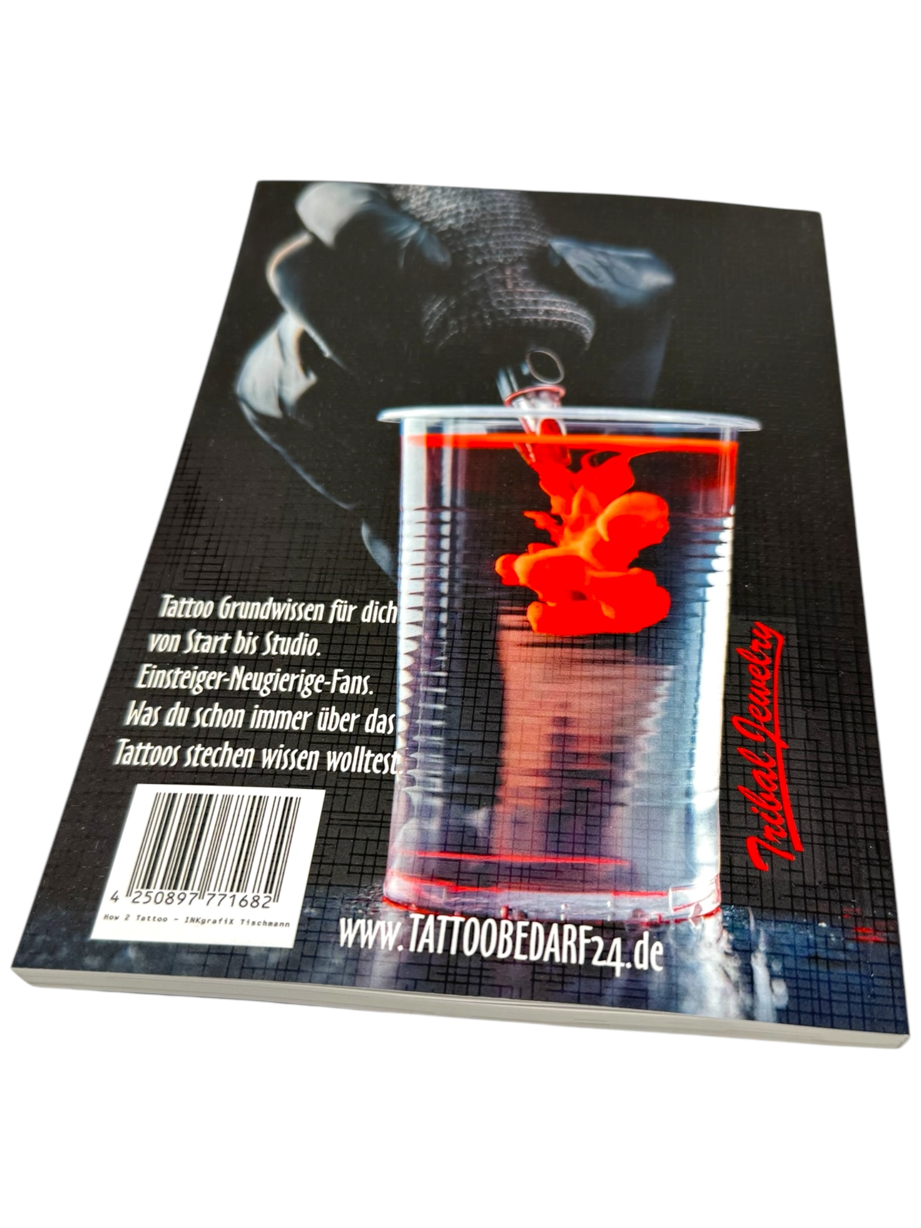 HOW 2 TATTOO - Buch - Wissen und Technik lernen - Start bis Studio 140 Seiten, von INKgrafiX® 